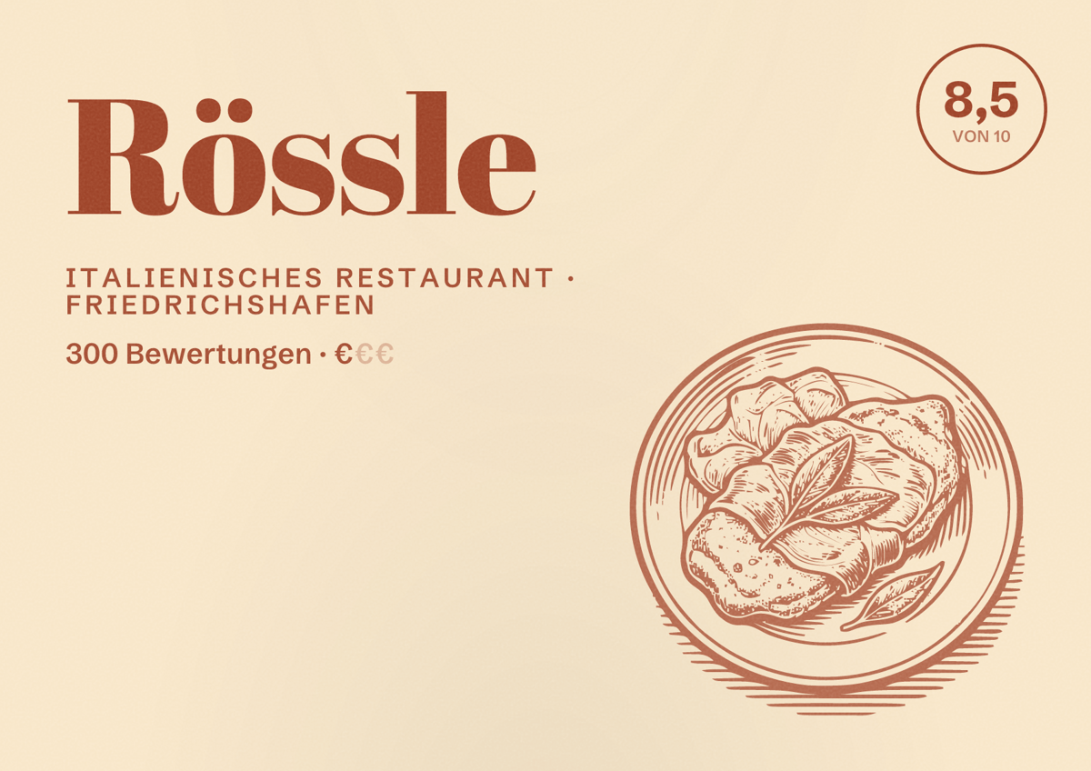 Illustriertes Poster von Rössle, Italienisches Restaurant in Friedrichshafen: Bewertung 8,5 von 10 aus 300 Bewertungen, Preisniveau €