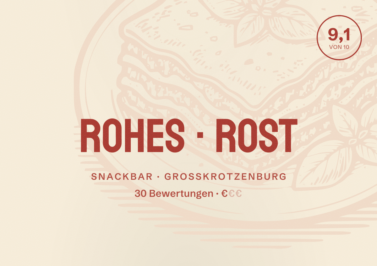 Illustriertes Poster von Rohes Rost, Snackbar in Großkrotzenburg: Bewertung 9,1 von 10 aus 30 Bewertungen, Preisniveau €
