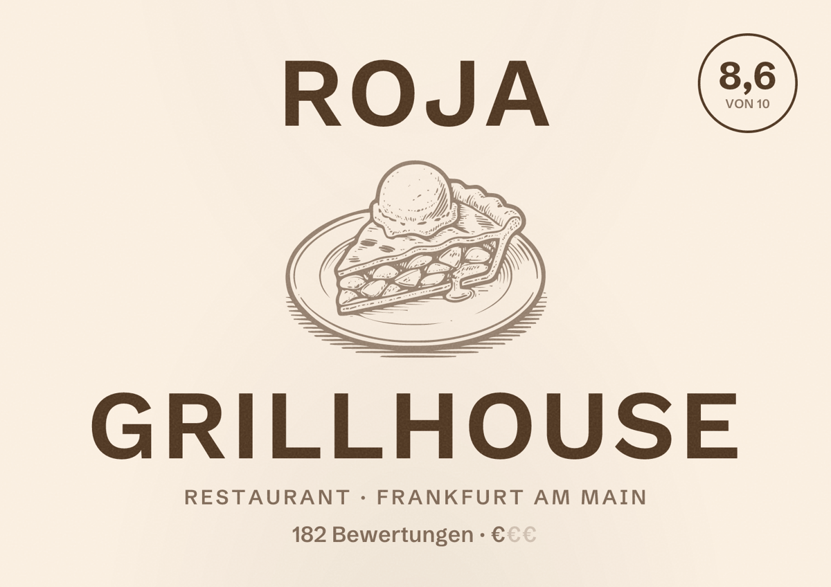 Illustriertes Poster von Roja Grillhouse, Restaurant in Frankfurt am Main: Bewertung 8,6 von 10 aus 182 Bewertungen, Preisniveau €
