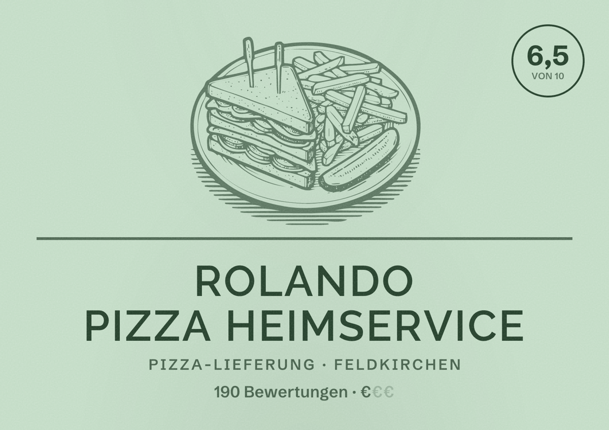 Illustriertes Poster von Rolando Pizza Heimservice, Pizza-Lieferung in Feldkirchen: Bewertung 6,5 von 10 aus 190 Bewertungen, Preisniveau €