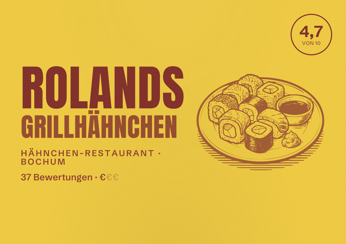 Illustriertes Poster von Rolands Grillhähnchen, Hähnchen-Restaurant in Bochum: Bewertung 4,7 von 10 aus 37 Bewertungen, Preisniveau €