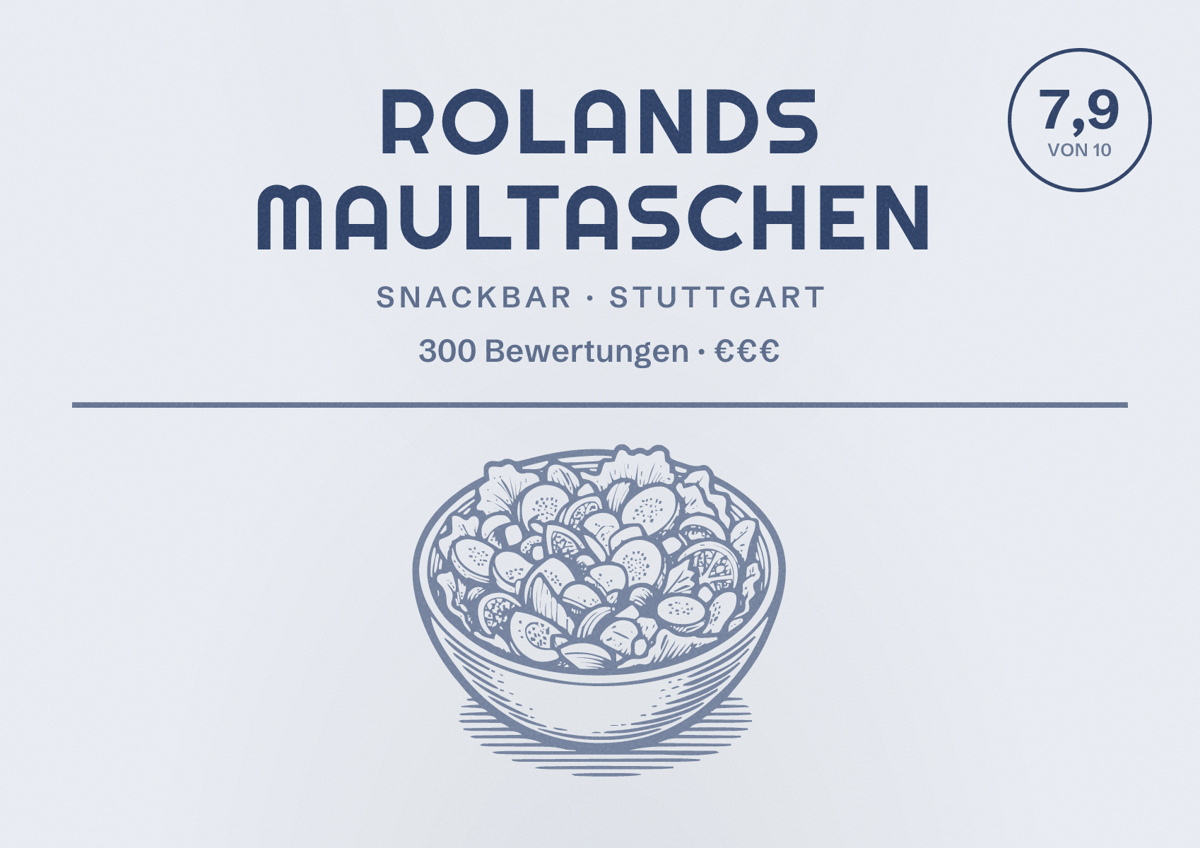 Illustriertes Poster von Rolands Maultaschen, Snackbar in Stuttgart: Bewertung 7,9 von 10 aus 300 Bewertungen, Preisniveau €€€