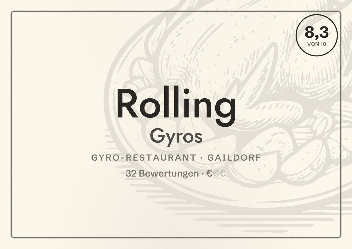 Illustriertes Poster von Rolling Gyros, Gyro-Restaurant in Gaildorf: Bewertung 8,3 von 10 aus 32 Bewertungen, Preisniveau €