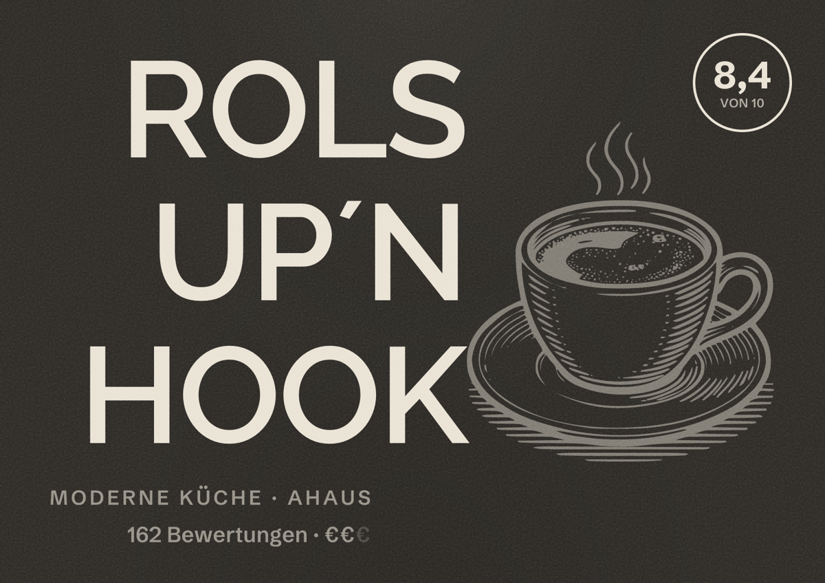 Illustriertes Poster von ROLS UP´N HOOK, Moderne Küche in Ahaus: Gästebewertung 8,4 von 10 aus 162 Bewertungen