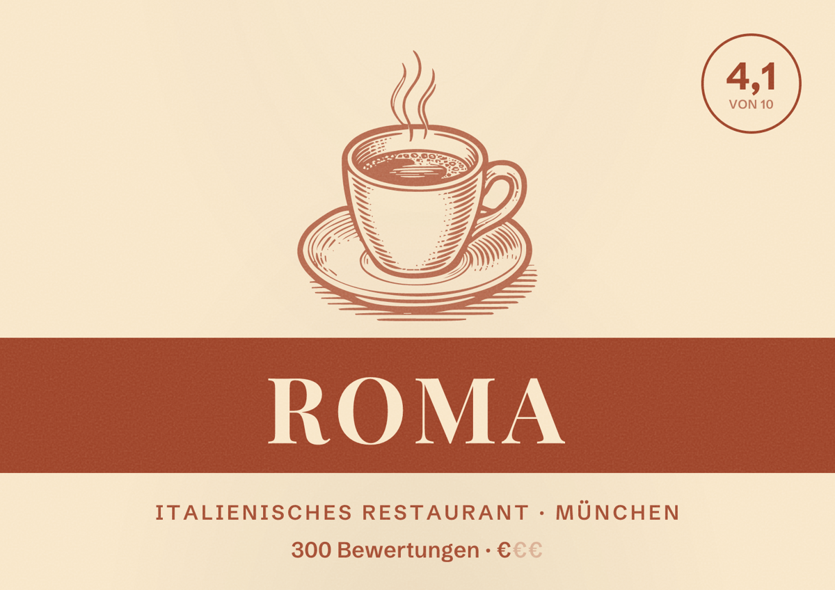 Illustriertes Poster von Roma, Italienisches Restaurant in München: Bewertung 4,1 von 10 aus 300 Bewertungen, Preisniveau €