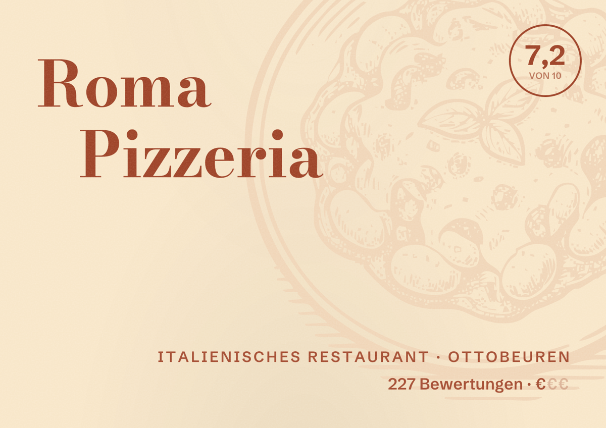 Illustriertes Poster von Roma Pizzeria, Italienisches Restaurant in Ottobeuren: Bewertung 7,2 von 10 aus 227 Bewertungen, Preisniveau €