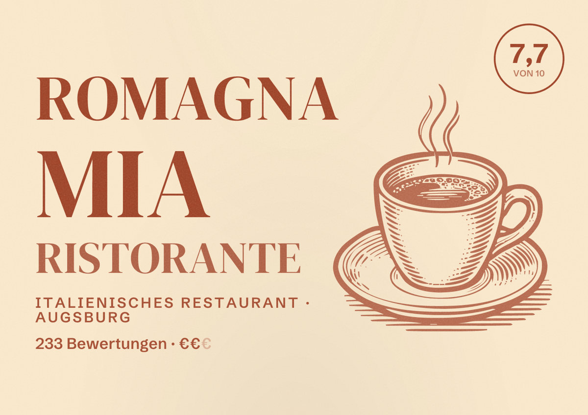Illustriertes Poster von Romagna Mia Ristorante, Italienisches Restaurant in Augsburg: Bewertung 7,7 von 10 aus 233 Bewertungen, Preisniveau €€