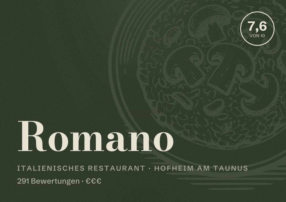 Illustriertes Poster von Romano, Italienisches Restaurant in Hofheim am Taunus: Bewertung 7,6 von 10 aus 291 Bewertungen, Preisniveau €€€