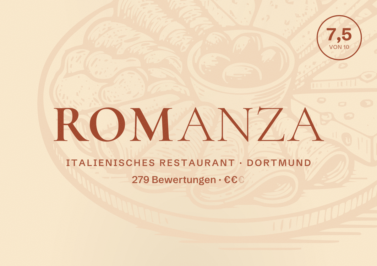 Illustriertes Poster von Romanza, Italienisches Restaurant in Dortmund: Bewertung 7,5 von 10 aus 279 Bewertungen, Preisniveau €€