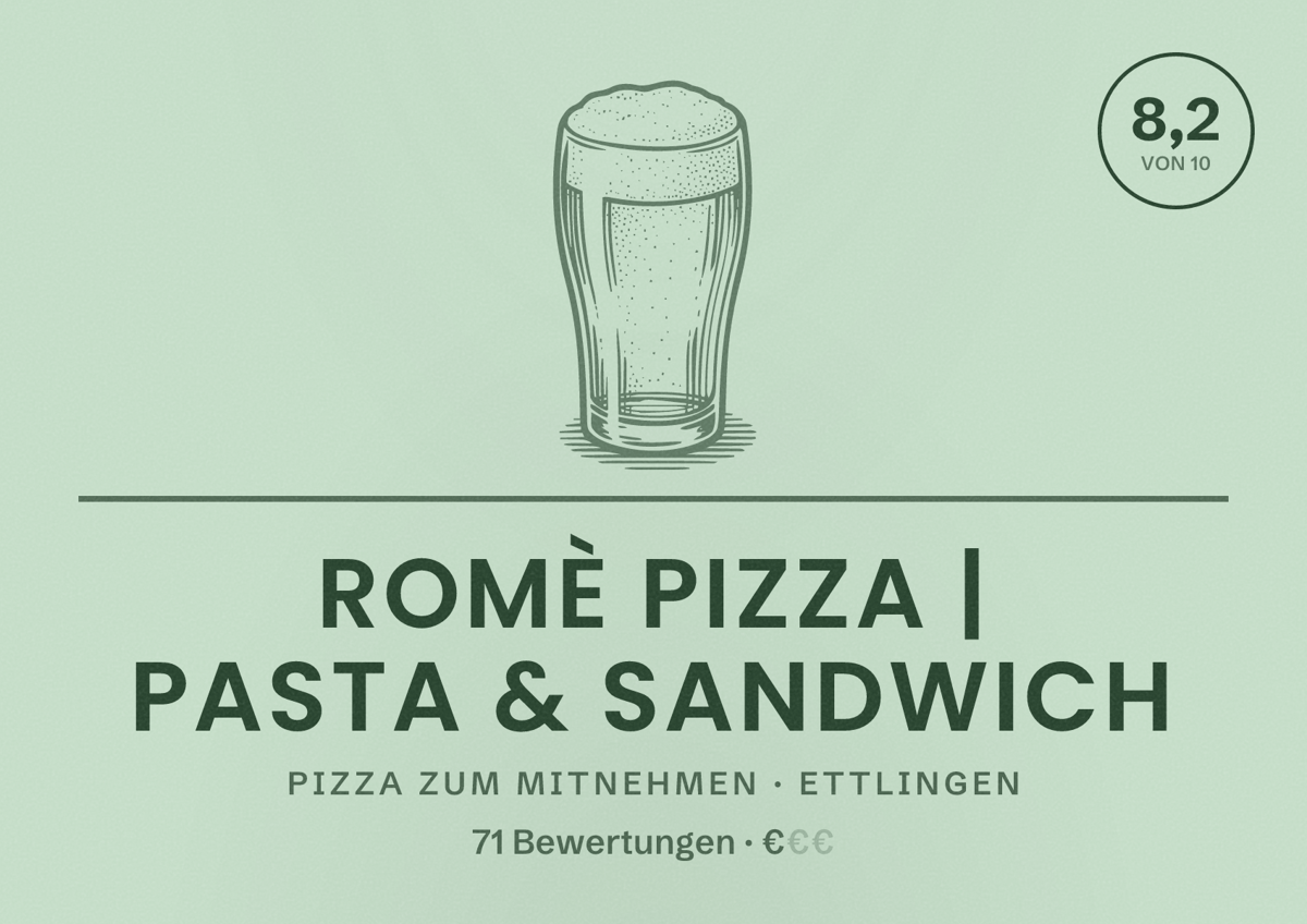 Illustriertes Poster von Romè Pizza | Pasta & Sandwich, Pizza zum Mitnehmen in Ettlingen: Bewertung 8,2 von 10 aus 71 Bewertungen, Preisniveau €