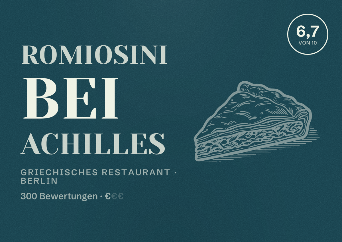 Illustriertes Poster von Romiosini bei Achilles, Griechisches Restaurant in Berlin: Bewertung 6,7 von 10 aus 300 Bewertungen, Preisniveau €