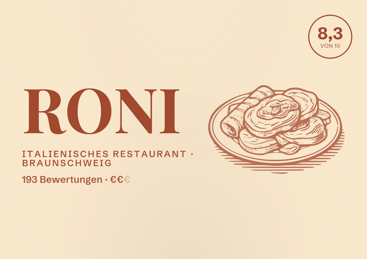 Illustriertes Poster von RONI, Italienisches Restaurant in Braunschweig: Bewertung 8,3 von 10 aus 193 Bewertungen, Preisniveau €€