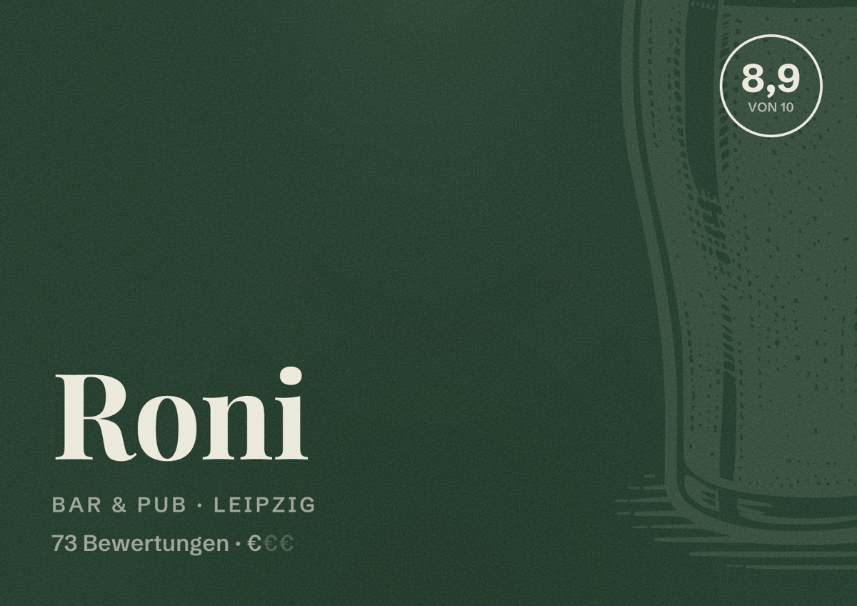 Illustriertes Poster von Roni, Bar & Pub in Leipzig: Bewertung 8,9 von 10 aus 73 Bewertungen, Preisniveau €
