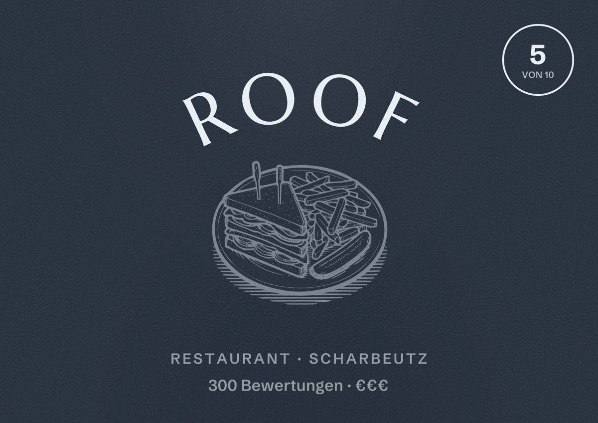 Illustriertes Poster von ROOF, Restaurant in Scharbeutz: Bewertung 5 von 10 aus 300 Bewertungen, Preisniveau €€€