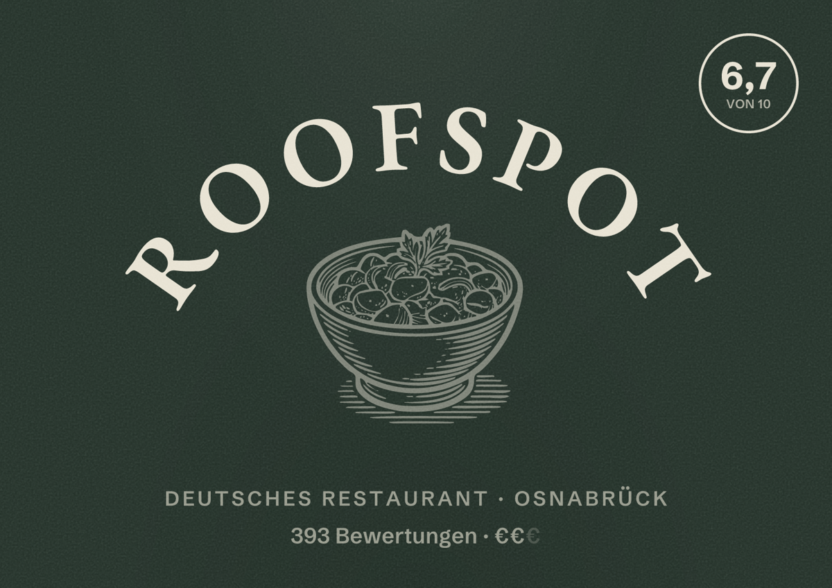Illustriertes Poster von ROOFSPOT, Deutsches Restaurant in Osnabrück: Bewertung 6,7 von 10 aus 393 Bewertungen, Preisniveau €€