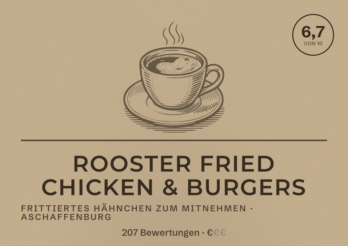 Illustriertes Poster von Rooster Fried Chicken & Burgers, Frittiertes Hähnchen zum Mitnehmen in Aschaffenburg: Bewertung 6,7 von 10 aus 207 Bewertungen, Preisniveau €