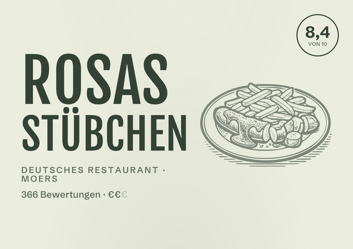 Illustriertes Poster von Rosas Stübchen, Deutsches Restaurant in Moers: Bewertung 8,4 von 10 aus 366 Bewertungen, Preisniveau €€