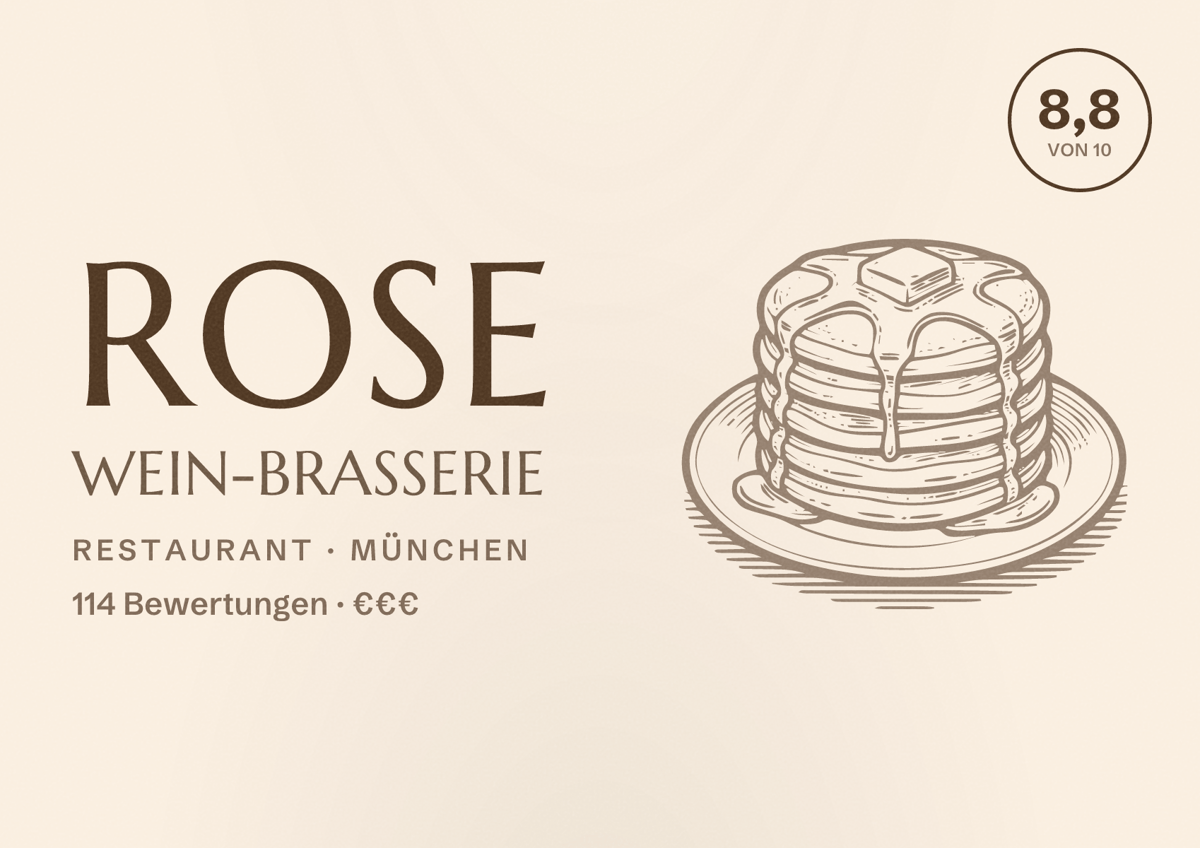 Illustriertes Poster von ROSE Wein-Brasserie, Restaurant in München: Bewertung 8,8 von 10 aus 114 Bewertungen, Preisniveau €€€