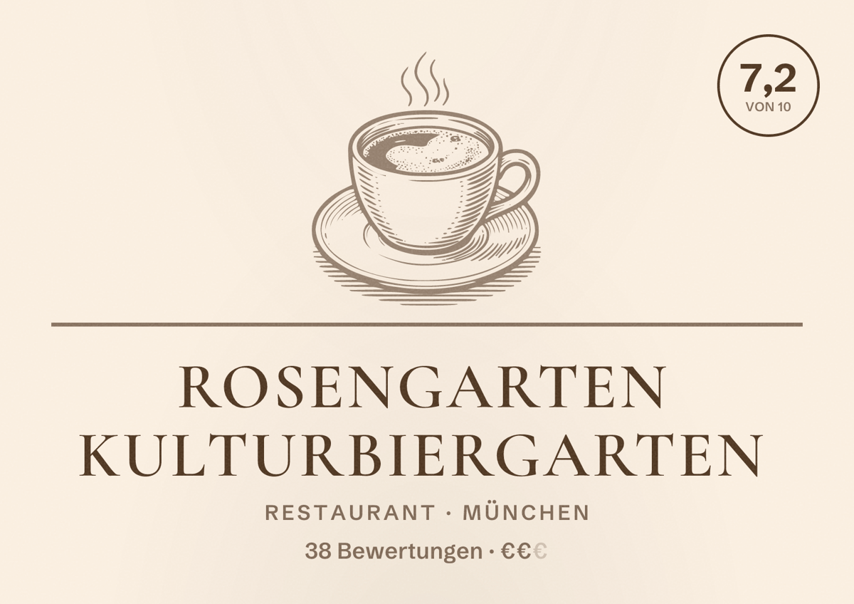 Illustriertes Poster von Rosengarten Kulturbiergarten, Restaurant in München: Bewertung 7,2 von 10 aus 38 Bewertungen, Preisniveau €€