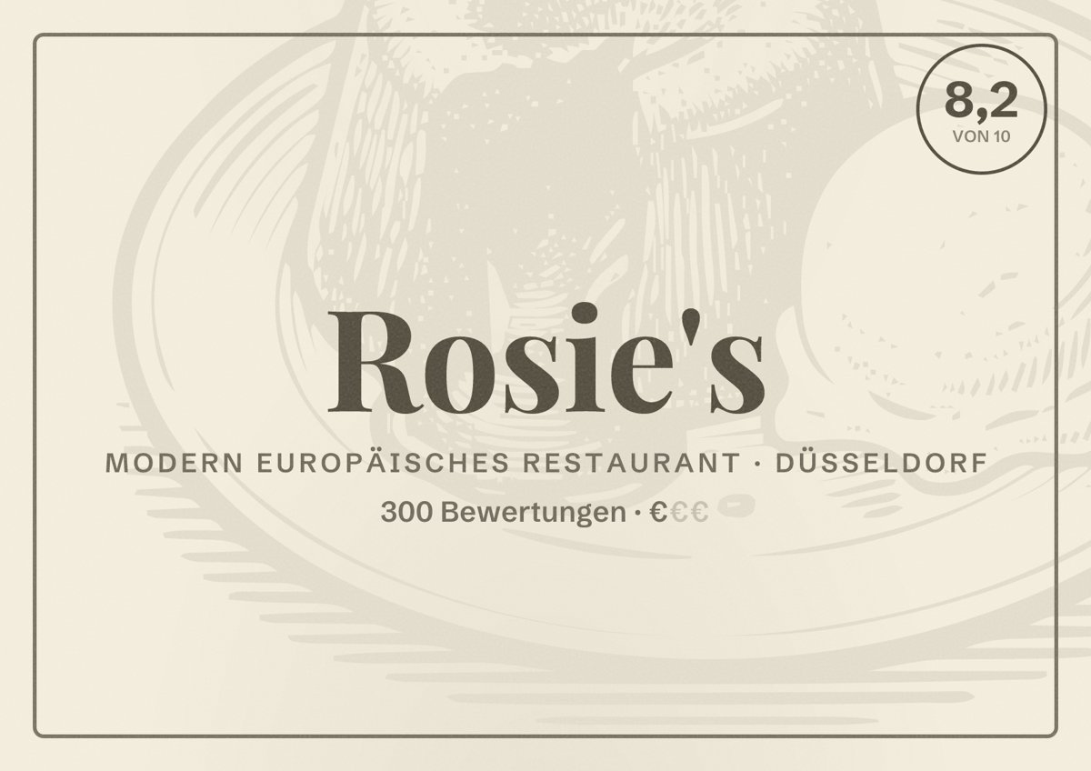 Illustriertes Poster von Rosie's, Modern europäisches Restaurant in Düsseldorf: Bewertung 8,2 von 10 aus 300 Bewertungen, Preisniveau €