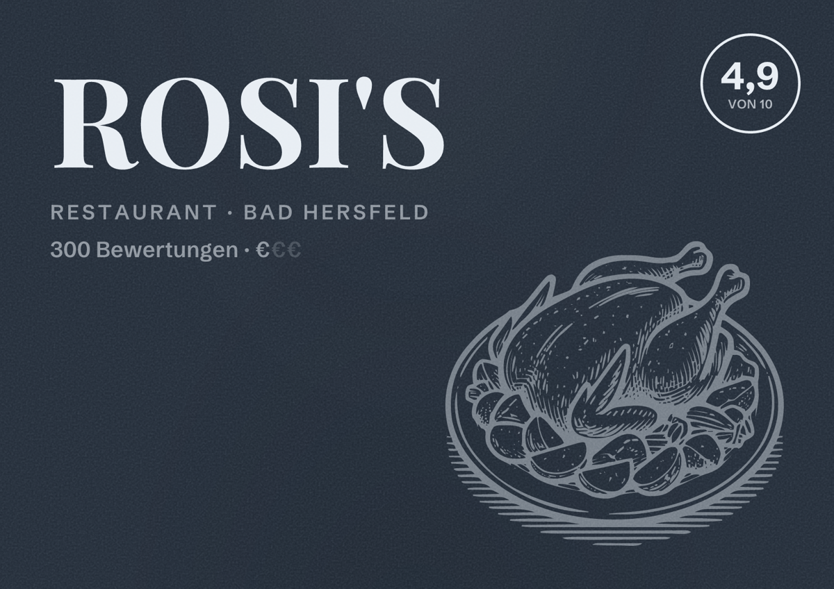 Illustriertes Poster von ROSI'S, Restaurant in Bad Hersfeld: Bewertung 4,9 von 10 aus 300 Bewertungen, Preisniveau €