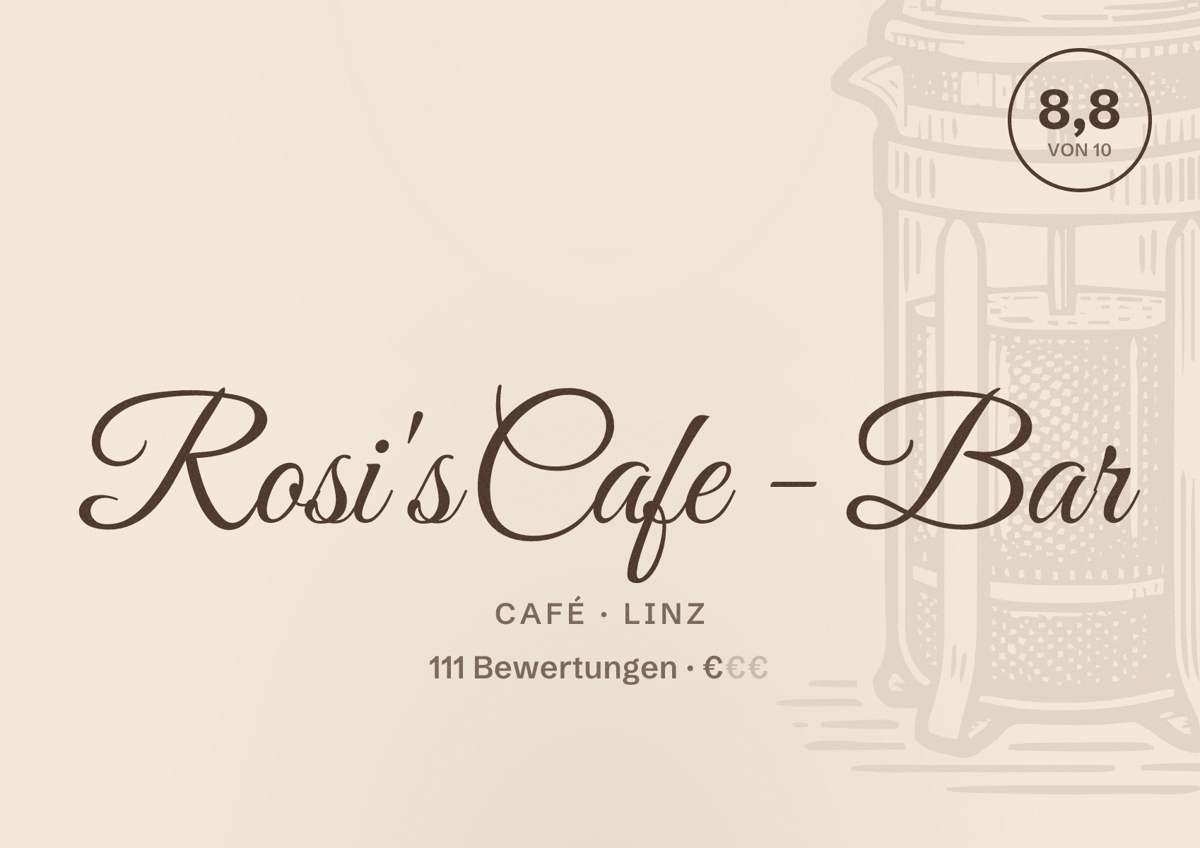Illustriertes Poster von Rosi's Cafe - Bar, Café in Linz: Bewertung 8,8 von 10 aus 111 Bewertungen, Preisniveau €