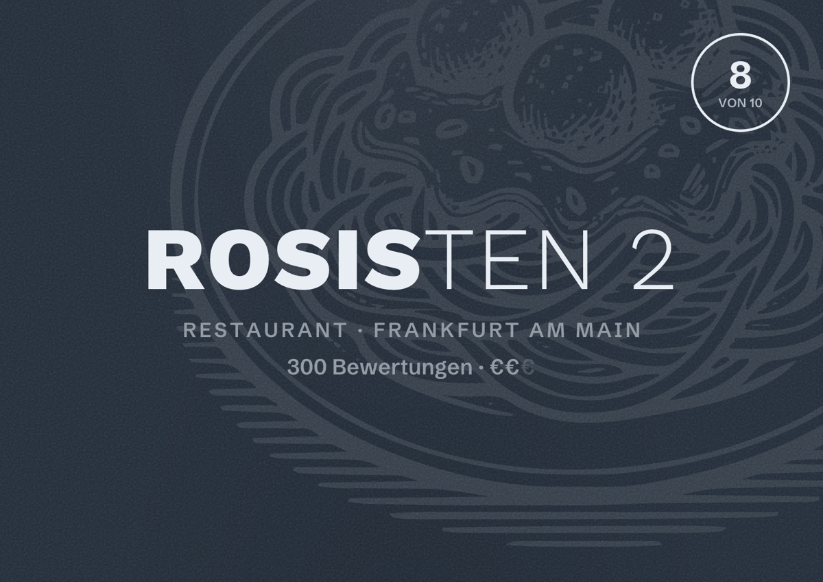 Illustriertes Poster von Rosisten 2, Restaurant in Frankfurt am Main: Bewertung 8,0 von 10 aus 300 Bewertungen, Preisniveau €€