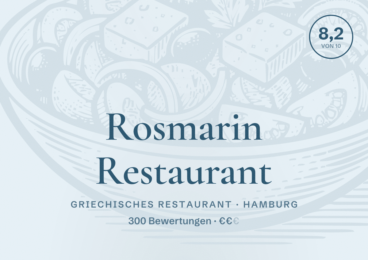 Illustriertes Poster von Rosmarin Restaurant, Griechisches Restaurant in Hamburg: Bewertung 8,2 von 10 aus 300 Bewertungen, Preisniveau €€
