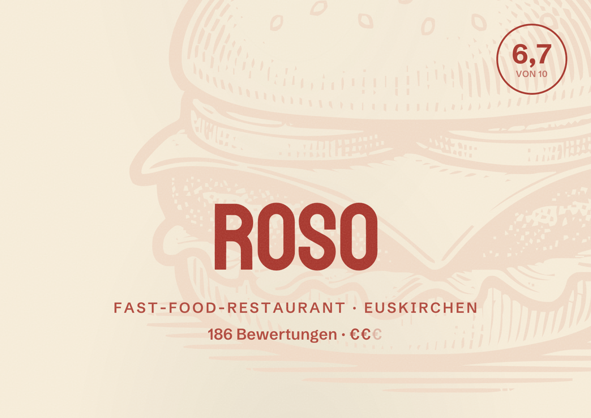 Illustriertes Poster von ROSO, Fast-Food-Restaurant in Euskirchen: Bewertung 6,7 von 10 aus 186 Bewertungen, Preisniveau €€