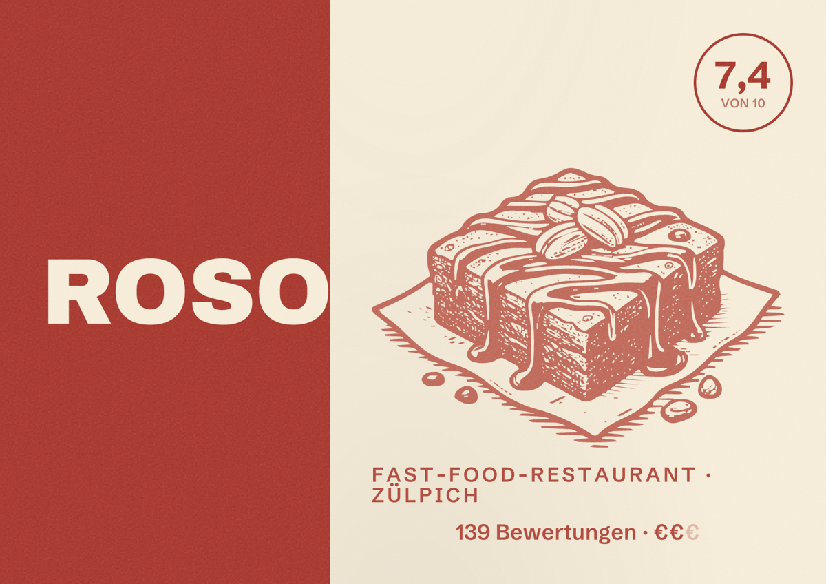 Illustriertes Poster von ROSO, Fast-Food-Restaurant in Zülpich: Bewertung 7,4 von 10 aus 139 Bewertungen, Preisniveau €€