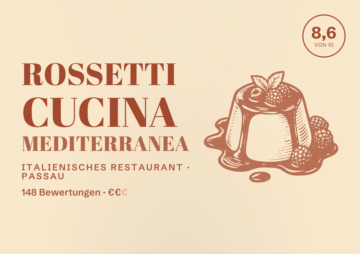 Illustriertes Poster von Rossetti Cucina Mediterranea, Italienisches Restaurant in Passau: Bewertung 8,6 von 10 aus 148 Bewertungen, Preisniveau €€
