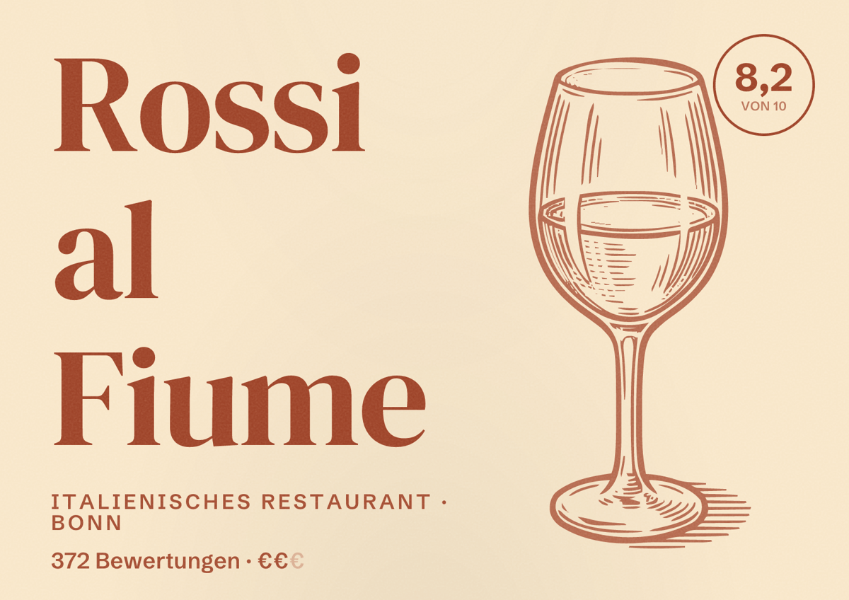 Illustriertes Poster von Rossi al Fiume, Italienisches Restaurant in Bonn: Bewertung 8,2 von 10 aus 372 Bewertungen, Preisniveau €€