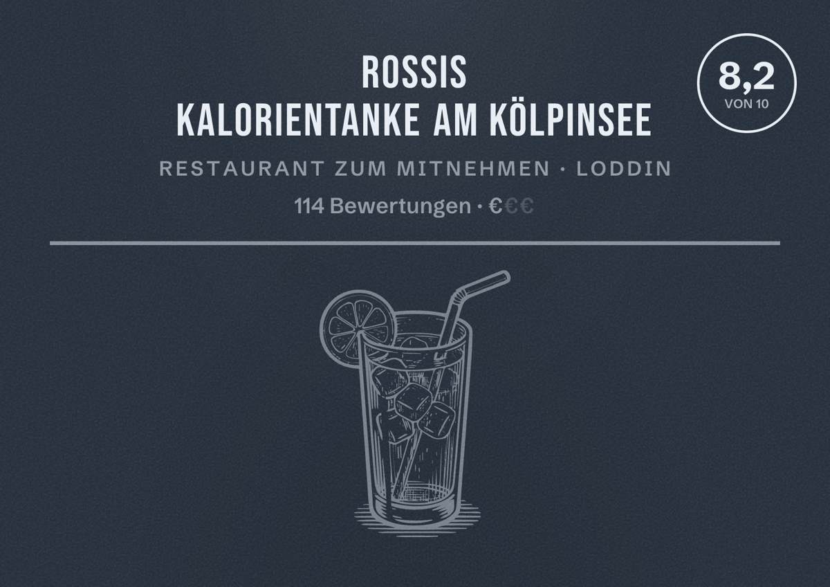 Illustriertes Poster von Rossis Kalorientanke am Kölpinsee, Restaurant zum Mitnehmen in Loddin: Bewertung 8,2 von 10 aus 114 Bewertungen, Preisniveau €