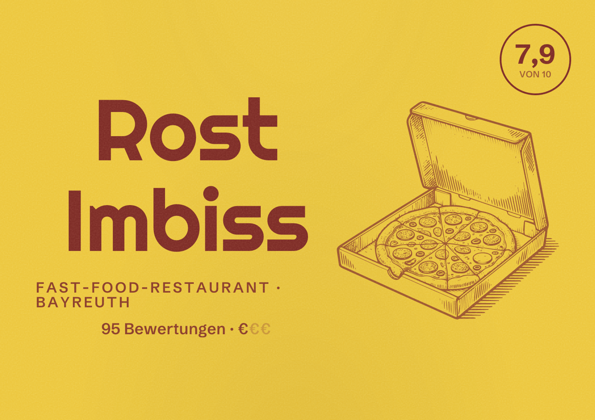 Illustriertes Poster von Rost Imbiss, Fast-Food-Restaurant in Bayreuth: Bewertung 7,9 von 10 aus 95 Bewertungen, Preisniveau €