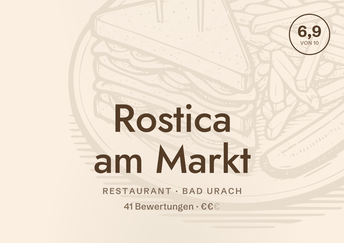 Illustriertes Poster von Rostica am Markt, Restaurant in Bad Urach: Bewertung 6,9 von 10 aus 41 Bewertungen, Preisniveau €€