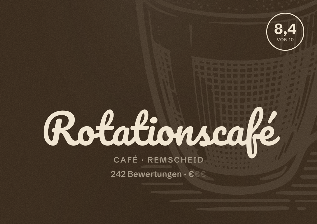 Illustriertes Poster von Rotationscafé, Café in Remscheid: Bewertung 8,4 von 10 aus 242 Bewertungen, Preisniveau €