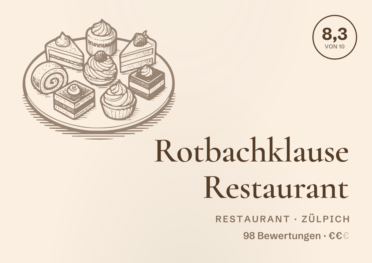 Illustriertes Poster von Rotbachklause Restaurant, Restaurant in Zülpich: Bewertung 8,3 von 10 aus 98 Bewertungen, Preisniveau €€
