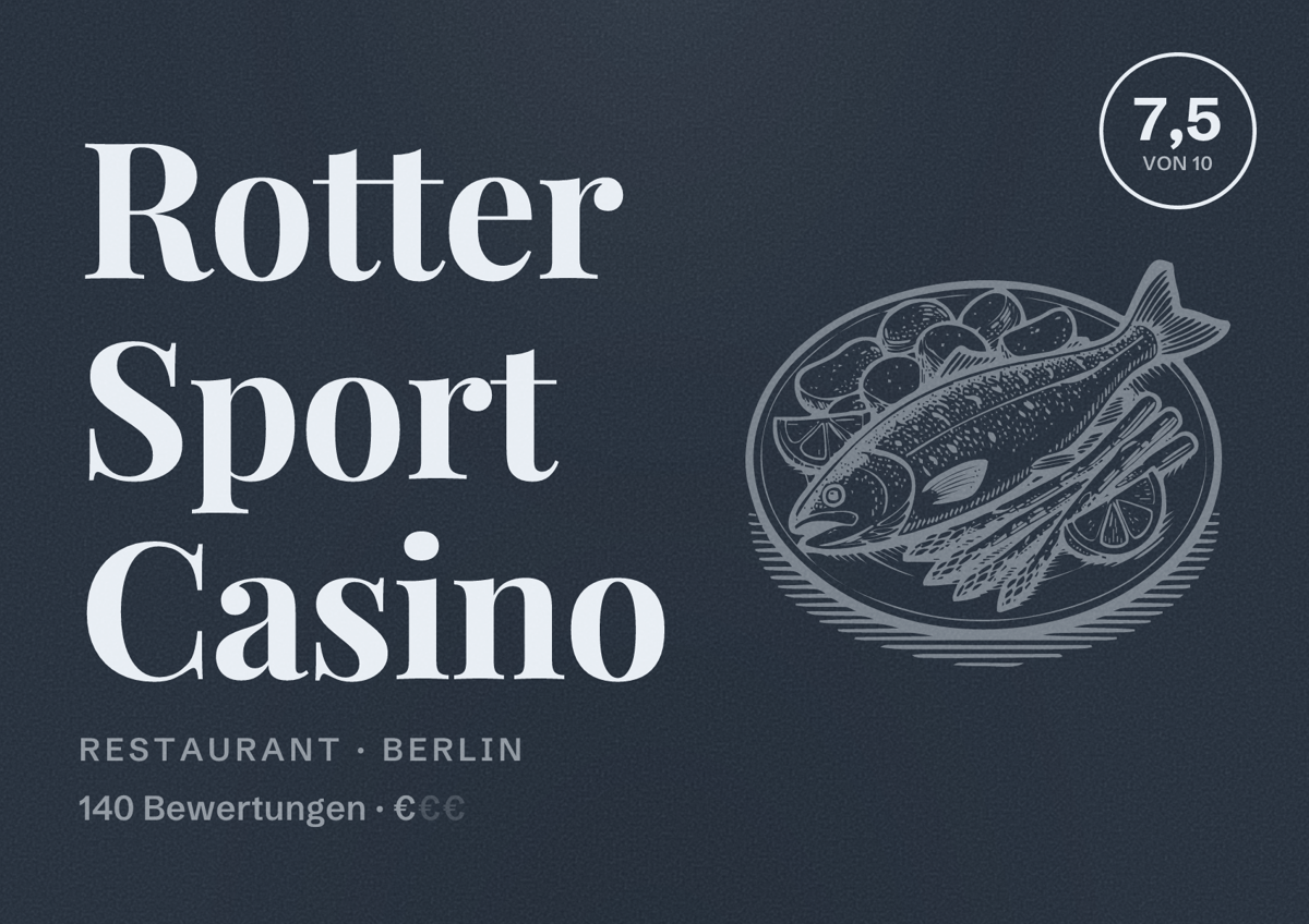Illustriertes Poster von Rotter Sport Casino, Restaurant in Berlin: Bewertung 7,5 von 10 aus 140 Bewertungen, Preisniveau €
