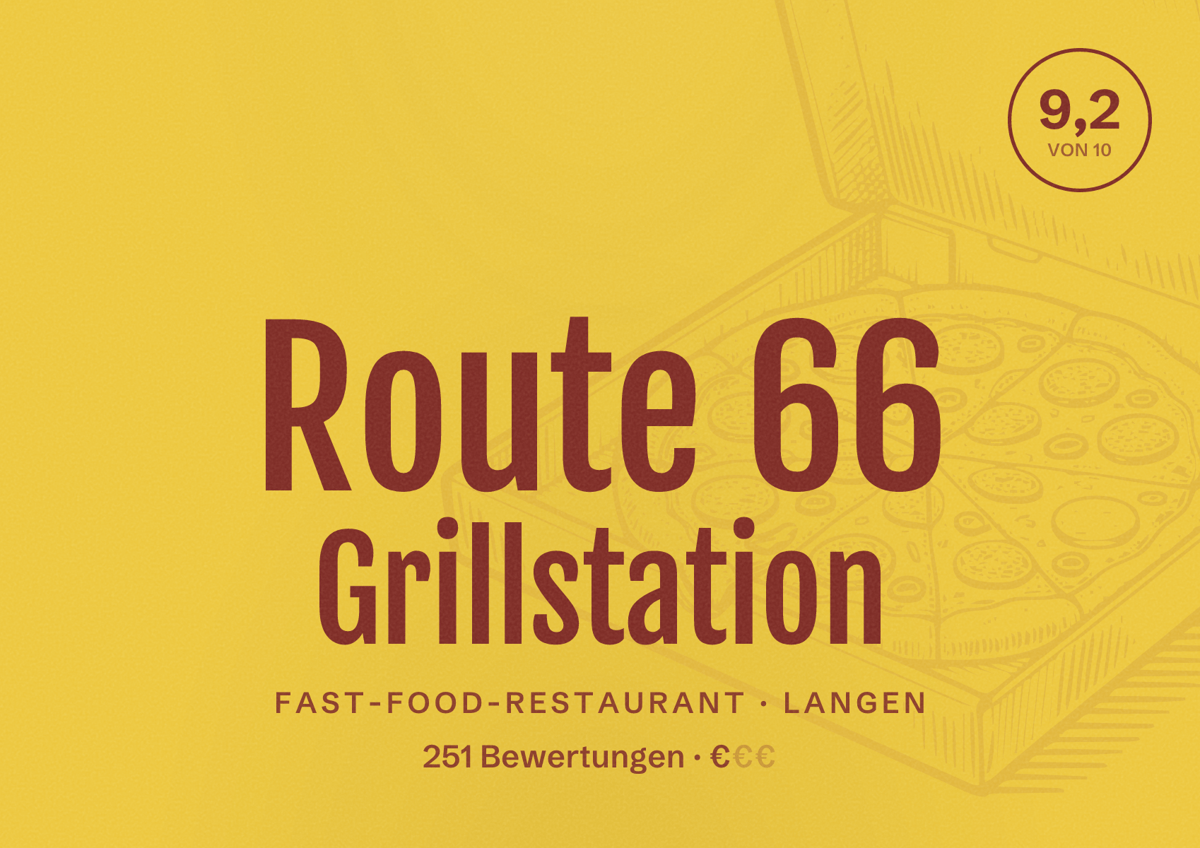 Illustriertes Poster von Route 66 Grillstation, Fast-Food-Restaurant in Langen: Bewertung 9,2 von 10 aus 251 Bewertungen, Preisniveau €