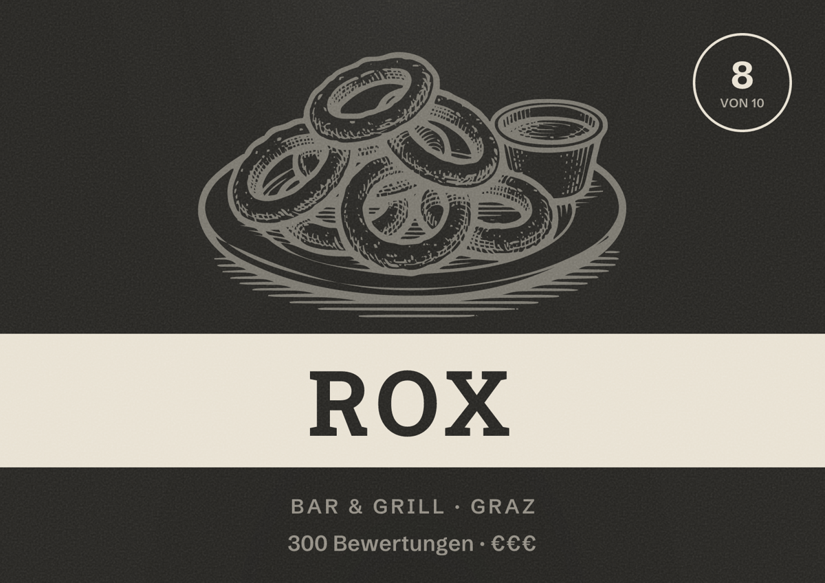 Illustriertes Poster von ROX, Bar & Grill in Graz: Bewertung 8 von 10 aus 300 Bewertungen, Preisniveau €€€