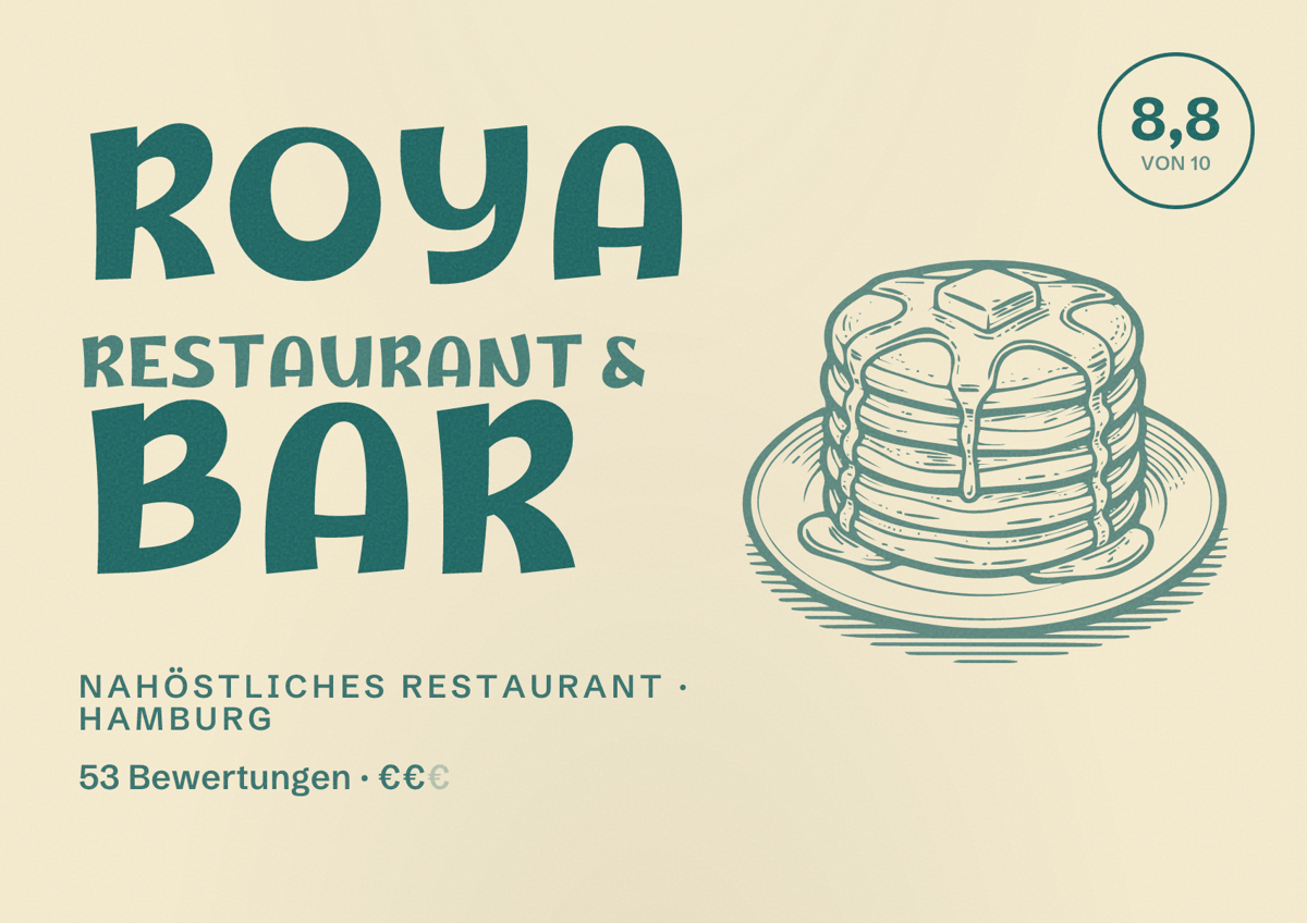 Illustriertes Poster von Roya Restaurant & Bar, Nahöstliches Restaurant in Hamburg: Bewertung 8,8 von 10 aus 53 Bewertungen, Preisniveau €€