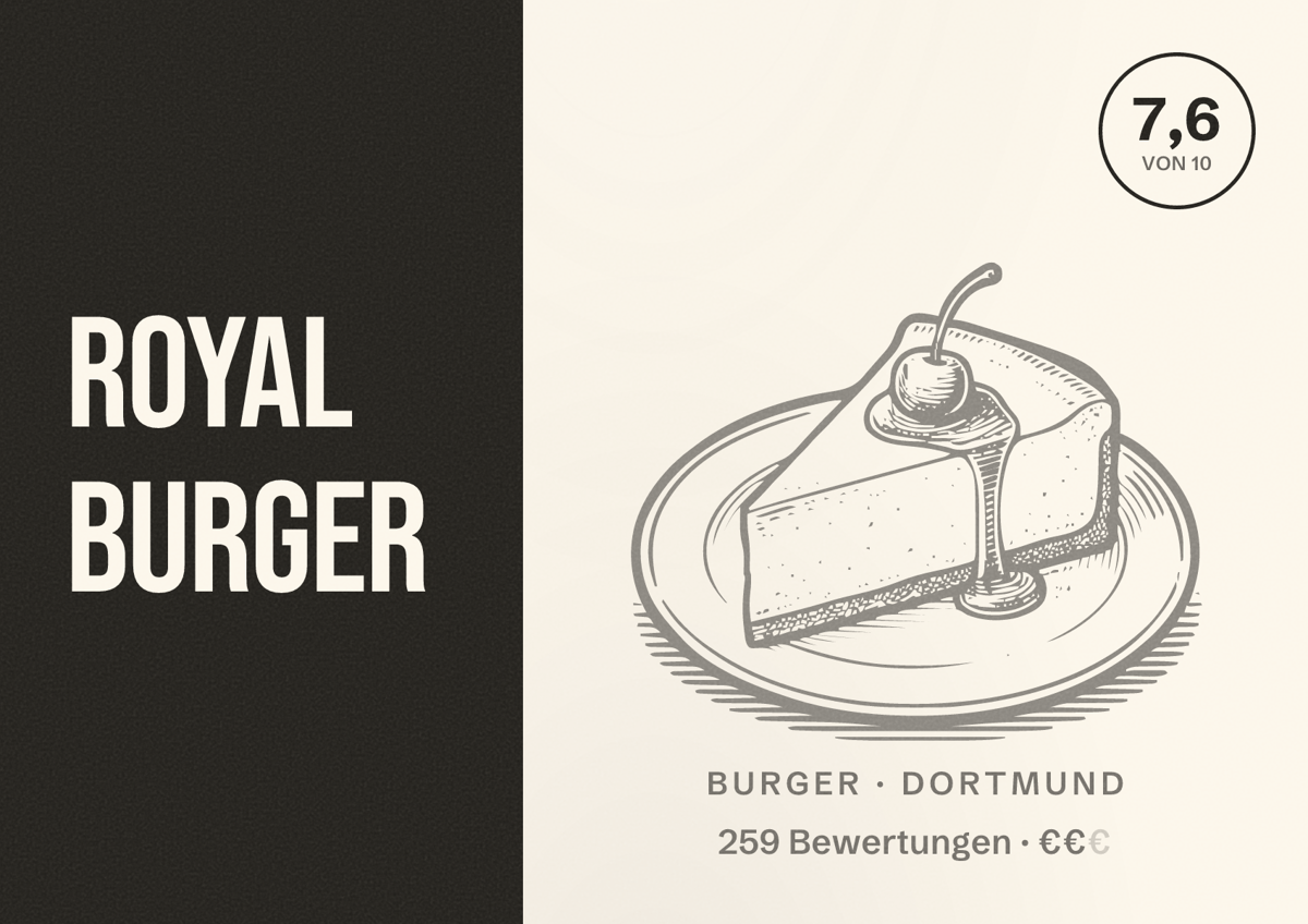 Illustriertes Poster von Royal Burger, Burger in Dortmund: Bewertung 7,6 von 10 aus 259 Bewertungen, Preisniveau €€