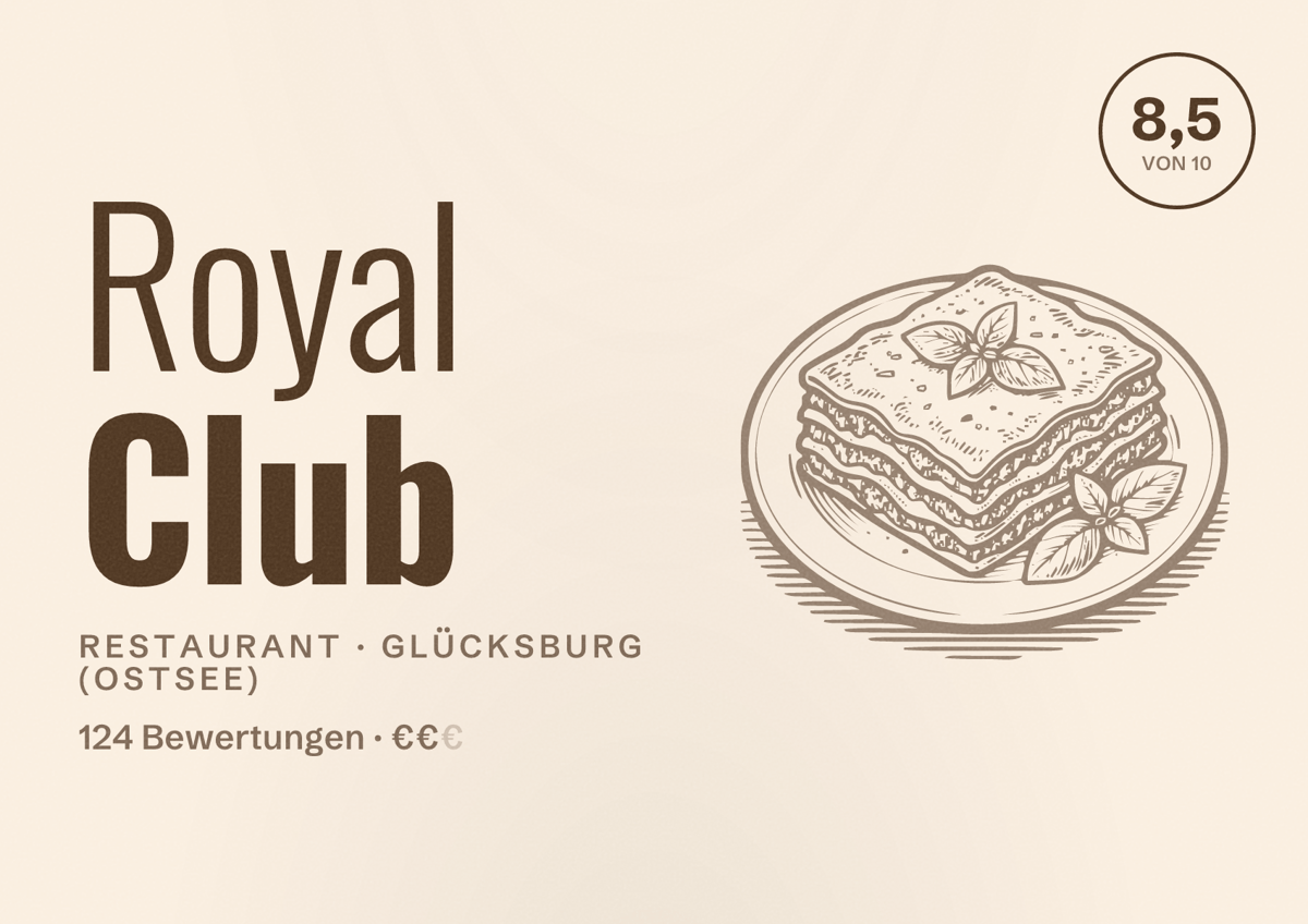 Illustriertes Poster von Royal Club, Restaurant in Glücksburg (Ostsee): Bewertung 8,5 von 10 aus 124 Bewertungen, Preisniveau €€