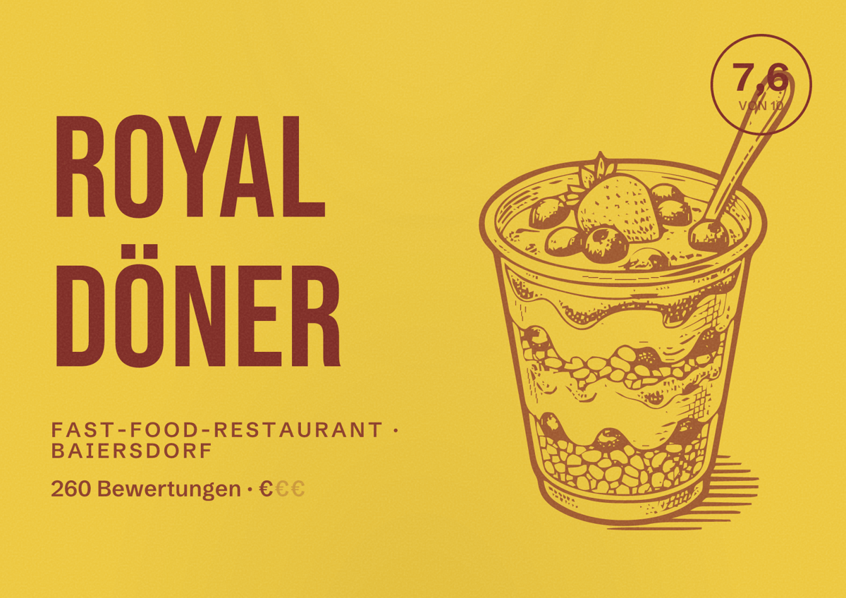 Illustriertes Poster von Royal DÖNER, Fast-Food-Restaurant in Baiersdorf: Bewertung 7,6 von 10 aus 260 Bewertungen, Preisniveau €