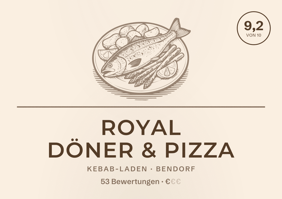 Illustriertes Poster von Royal Döner & Pizza, Kebab-Laden in Bendorf: Bewertung 9,2 von 10 aus 53 Bewertungen, Preisniveau €