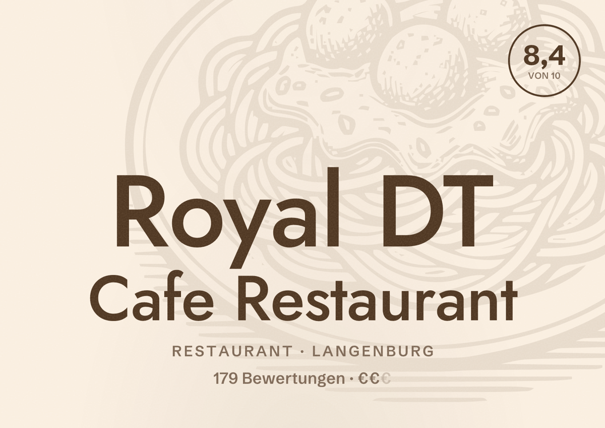 Illustriertes Poster von Royal DT Cafe Restaurant, Restaurant in Langenburg: Bewertung 8,4 von 10 aus 179 Bewertungen, Preisniveau €€