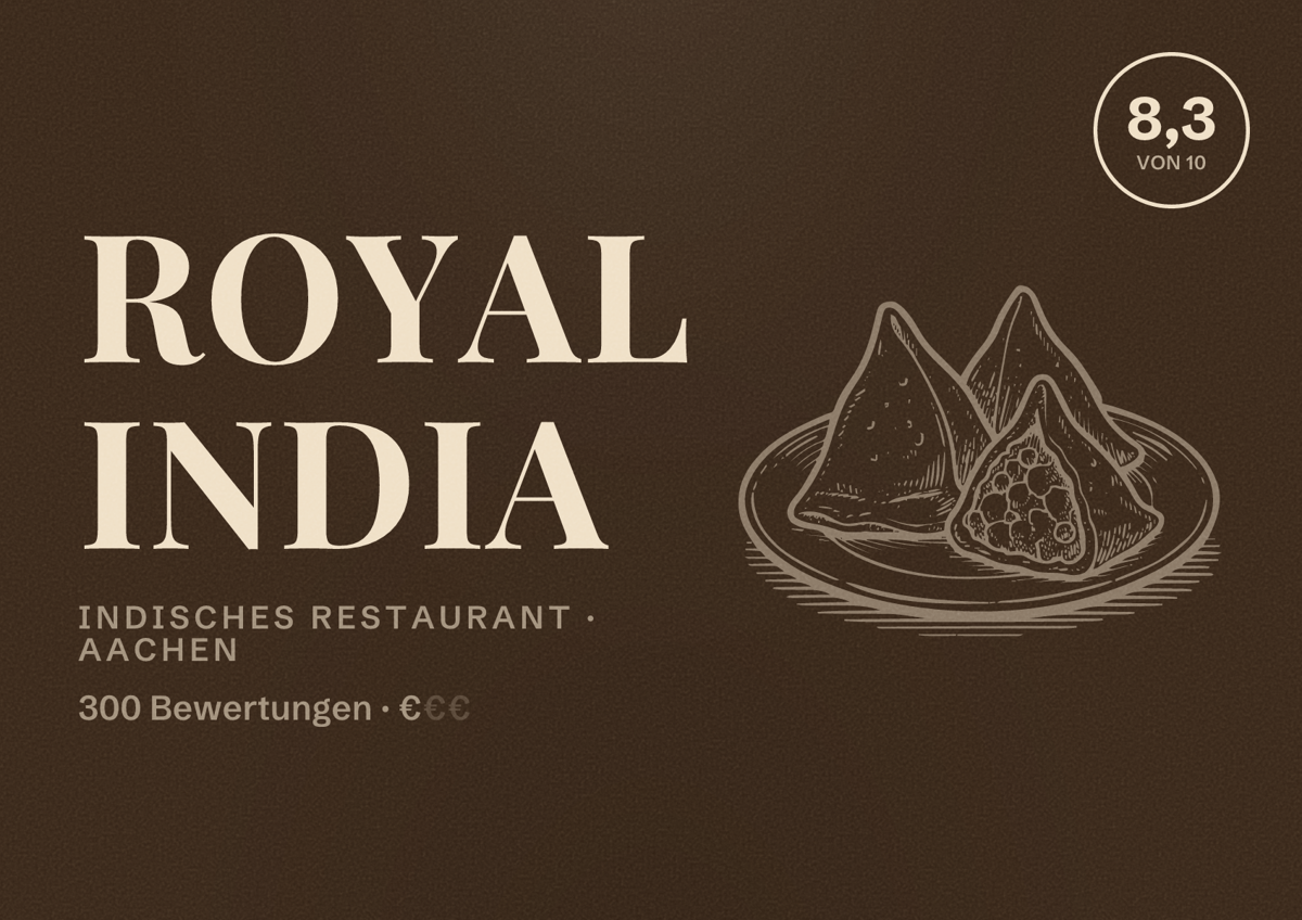 Illustriertes Poster von Royal India, Indisches Restaurant in Aachen: Bewertung 8,3 von 10 aus 300 Bewertungen, Preisniveau €