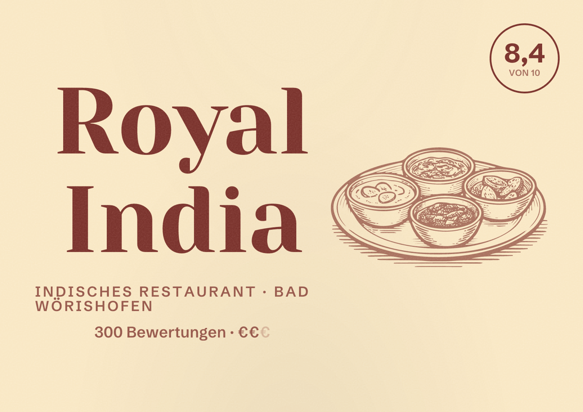 Illustriertes Poster von Royal India, Indisches Restaurant in Bad Wörishofen: Bewertung 8,4 von 10 aus 300 Bewertungen, Preisniveau €€
