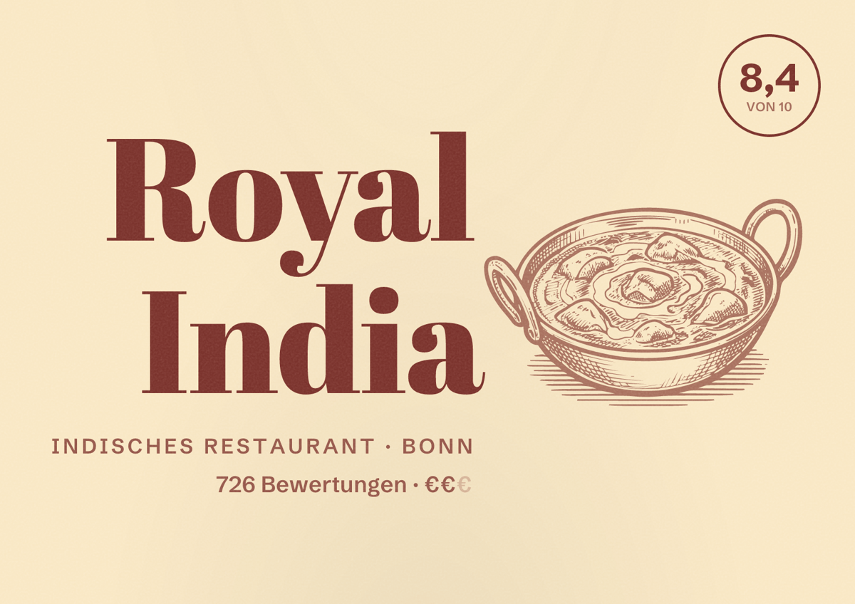 Illustriertes Poster von Royal India, Indisches Restaurant in Bonn: Bewertung 8,4 von 10 aus 726 Bewertungen, Preisniveau €€