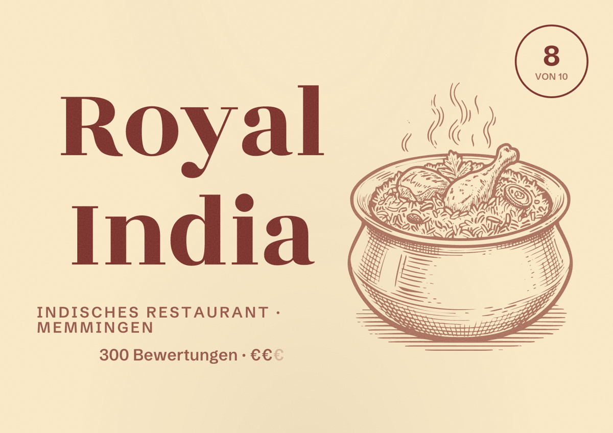 Illustriertes Poster von Royal India, Indisches Restaurant in Memmingen: Bewertung 8 von 10 aus 300 Bewertungen, Preisniveau €€